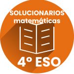 solucionario matemáticas 4 eso